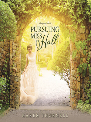 cover image of Pursuing Miss Hall